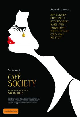 Cafe Society, a film by Woody Allen.